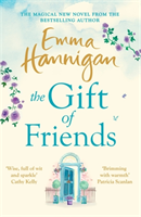 Gift of Friends The perfect feel-good and heartwarming story to curl up with this winter