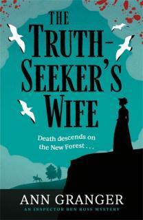 Truth-Seeker's Wife Inspector Ben Ross mystery 8