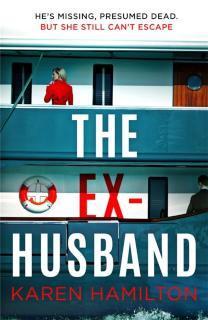 Ex-Husband The perfect thriller to escape with this year