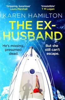 Ex-Husband The perfect thriller to escape with this year
