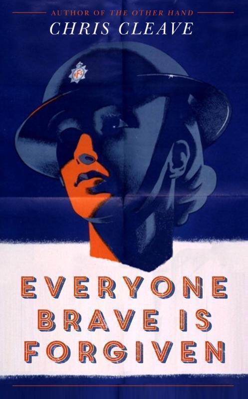 Everyone Brave is Forgiven 