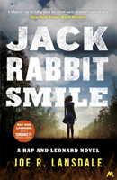 Jackrabbit Smile Hap and Leonard Book 11
