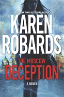 Moscow Deception The Guardian Series Book 2