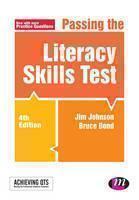 Passing the Literacy Skills Test 