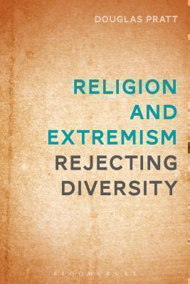 Religion and Extremism Rejecting Diversity