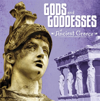 Gods and Goddesses of Ancient Greece 