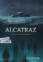 Alcatraz A Chilling Interactive Adventu