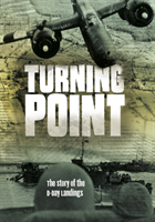 Turning Point The Story of the D-Day Landing