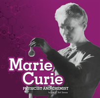 Marie Curie Physicist and Chemist