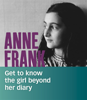 Anne Frank Get to Know the Girl Beyond Her Diary