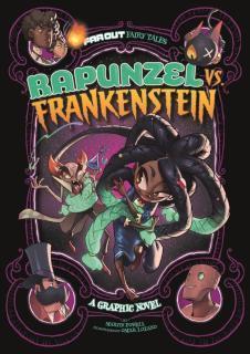 Rapunzel vs Frankenstein A Graphic Novel
