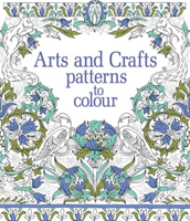 Arts & Crafts Patterns to Colour 