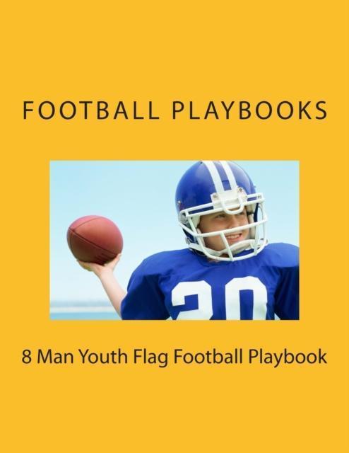 8 Man Youth Flag Football Playbook 