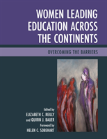 Women Leading Education across the Continents Overcoming the Barriers