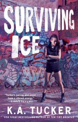 Surviving Ice A Novel