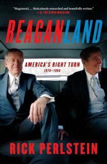 Reaganland America's Right Turn 1976-1980
