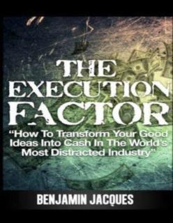 Execution Factor How to transform your good ide