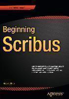 Beginning Scribus 