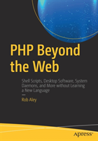 PHP Beyond the Web 