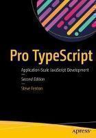 Pro TypeScript Application-Scale JavaScript D