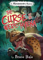 Curse Of The Were-hyena A Monstertown Mystery