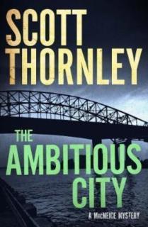 Ambitious City A MacNeice Mystery