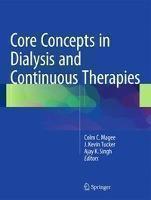 Core Concepts in Dialysis and Continuous Therapies 