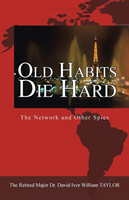 Old Habits Die Hard The Network and Other Spies