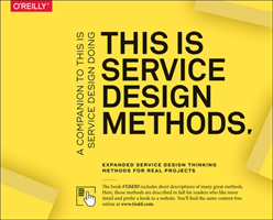 This Is Service Design Methods A Companion to This Is Service Design Doing