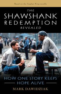 Shawshank Redemption Revealed How One Story Keeps Hope Alive