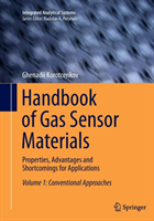 Handbook of Gas Sensor Materials Properties, Advantages and Sho