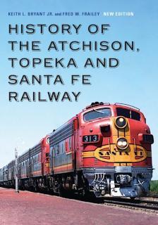 History of the Atchison, Topeka and Santa Fe Railway 