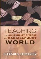 Teaching for a Culturally Diverse and Racially Just World 