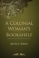 Colonial Woman's Bookshelf 