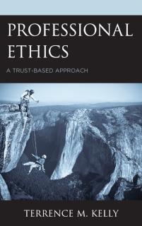 Professional Ethics A Trust-Based Approach