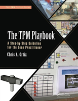 TPM Playbook A Step-by-Step Guideline for the Lean Practitioner