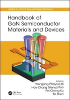Handbook of GaN Semiconductor Materials and Devices 