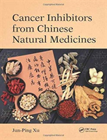 Cancer Inhibitors from Chinese Natural Medicines 