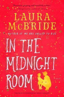 In the Midnight Room A Novel