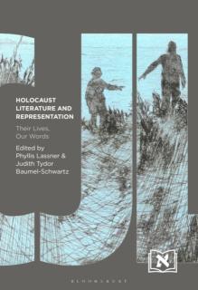 Holocaust Literature and Representation Their Lives, Our Words