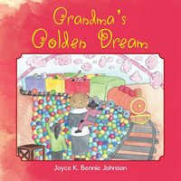 Grandma's Golden Dream 