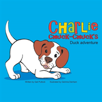 Charlie Chuck-Chuck's Duck Adventure