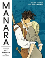 Manara Library Volume 1: Indian Summer And Other Stories 