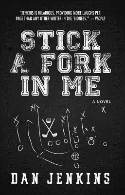 Stick a Fork in Me 