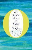 O's Little Book of Calm and Comfort 