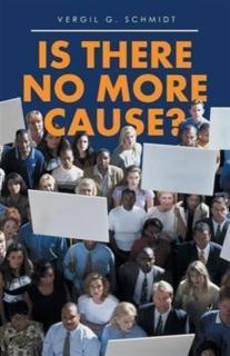 Is There No More Cause? 