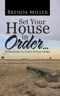 Set Your House in Order . . . Reflections on God's Divine Or