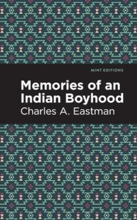 Memories of an Indian Boyhood 