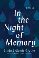 In the Night of Memory A Novel