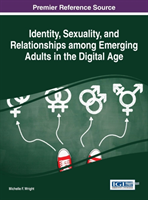 Identity, Sexuality, and Relationships among Emerging Adults in the Digital Age 